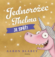 Jednorožec Thelma je späť! - Ebook