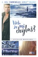 Vieš, že mi chýbaš? - Ebook
