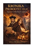 CHRONICLE OF PROPHECIES – PART III The Secret of the Sibylline Oracles - Ebook