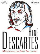 Descartes’ Meditations on First Philosophy - Ebook