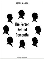The Person Behind Dementia - Ebook