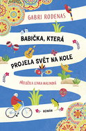 Babička, která projela svět na kole - Ebook