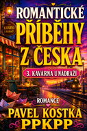 Romantické příběhy z Česka 3. Kavárna u nádraží - Ebook