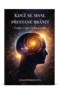 Když se mysl přestane bránit - Ebook