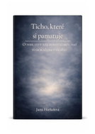 Ticho, které si pamatuje - Ebook