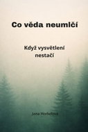 Co věda neumlčí - Ebook