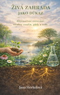 Živá zahrada jako důkaz  - Ebook
