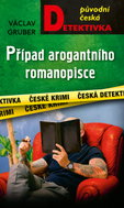 Případ arogantního romanopisce - Ebook