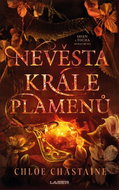 Oheň a touha - Kniha druhá: Nevěsta Krále plamenů - Ebook