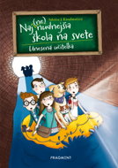 Naj(ne)nudnejšia škola na svete 3 - Unesená učiteľka - Ebook
