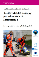 Ošetřovatelské postupy pro zdravotnické záchranáře II - Ebook