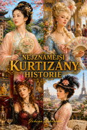 Nejznámější kurtizány historie  - Ebook