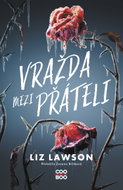 Vražda mezi přáteli  - Ebook