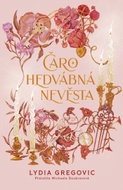 Čarohedvábná nevěsta - Ebook
