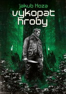 Vykopat hroby - Ebook