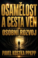 Osamělost a cesta ven - Ebook