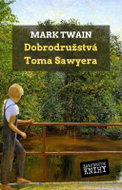 Dobrodružstvá Toma Sawyera - Ebook