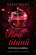 Hra titánů: Výstup na nebesa - Ebook