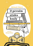 O pevném stisku koaly - Ebook