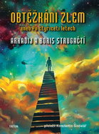 Obtěžkáni zlem aneb Po čtyřiceti letech - Ebook