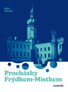 Procházky Frýdkem-Místkem - Ebook