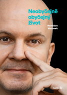 Neobyčejně obyčejný život - Ebook