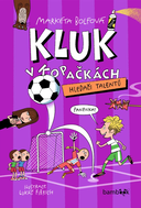 Kluk v kopačkách – Hledači talentů - Ebook