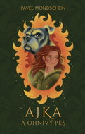 Ajka a ohnivý pes - Ebook