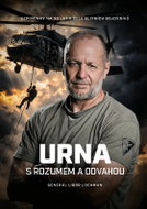 URNA: S rozumem a odvahou - Ebook