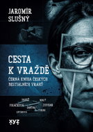 Cesta k vraždě - Ebook