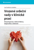 Vrozené srdeční vady v klinické praxi - Ebook