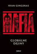 Mafia: Globálne dejiny - Ebook
