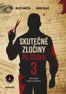 Skutečné zločiny po česku 3 - Ebook