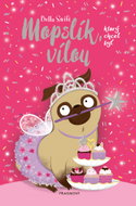 The Pug Who Wanted to Be a Fairy - Ebook