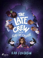 The Late Crew and the Copy Cat Creature - Ebook