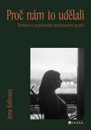 Proč nám to udělali - Ebook