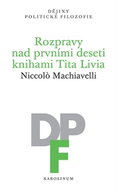 Rozpravy nad prvními deseti knihami Tita Livia - Ebook