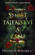 Smršť tajemství a žalu - Ebook