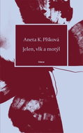 Jelen, vlk a motýl - Ebook