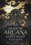 Akademie Arcana – Karty osudu - Ebook