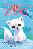 Zara a jej Záchranná zoo - Odvážna polárna líštička - Ebook