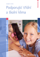 Podporující třídní a školní klima - Ebook
