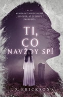 Ti, co navždy spí - Ebook