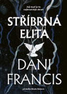 Stříbrná elita - Ebook