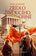 Veleknězův odkaz - Zřídlo živoucího ohně - Ebook