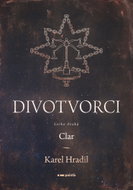Divotvorci: Kniha druhá - Ebook
