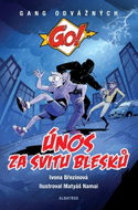 Únos za svitu blesků - Ebook