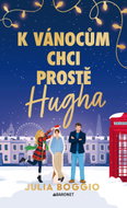 All I want for Christmas is Hugh - Ebook