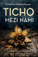 Ticho mezi námi - Ebook