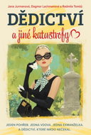Dědictví a jiné katastrofy - Ebook